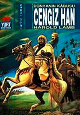 Cengiz Han & Dünyanın Kabusu
