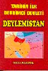 Deylemistan & Tarihin İlk Devrimci Devleti