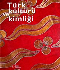 Türk Kültürü ve Kimliği