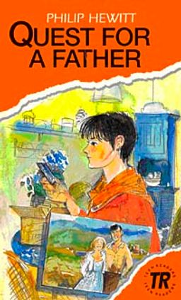 Quest for a Father (Teen Readers Level-3)