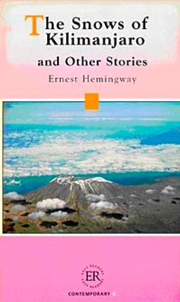 The Snows of Kilimanjaro (Easy Readers Level-C) 1800 words