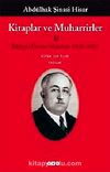 Kitaplar ve Muharrirler-II & Edebiyat Üzerine Makaleler (1928-1936)