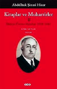 Kitaplar ve Muharrirler-II & Edebiyat Üzerine Makaleler (1928-1936)