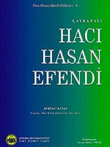 Çaykaralı Hacı Hasan Efendi Birinci Kitap & Hayatı, İlmi-Dini, Şahsiyeti Eserleri