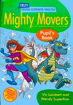 Mighty Movers Pupil's Book