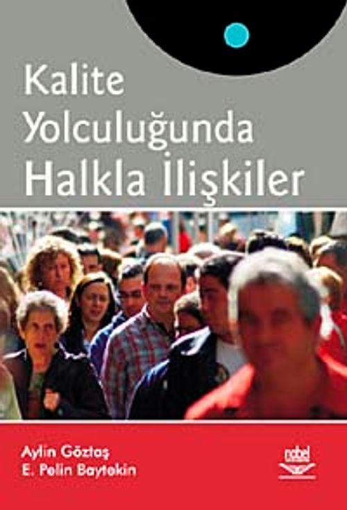 Kalite Yolculuğunda Halkla İlişkiler