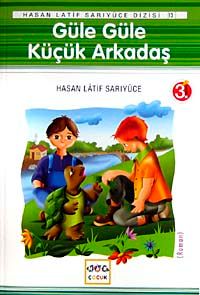 Güle Güle Küçük Arkadaş