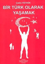 Bir Türk Olarak Yaşamak