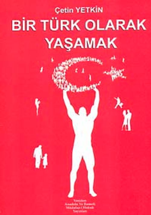 Bir Türk Olarak Yaşamak