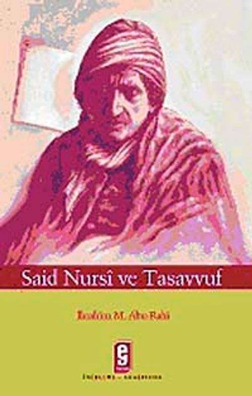 Said Nursi ve Tasavvuf