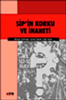 Sip'in Korku ve İhaneti