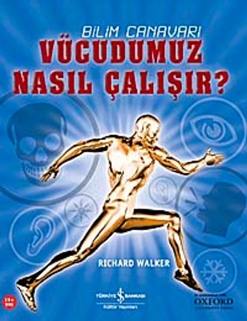 Bilim Canavarı & Vücudumuz Nasıl Çalışır