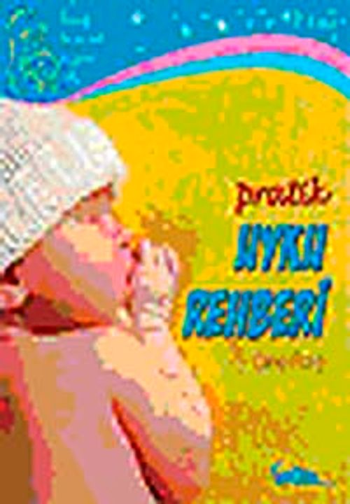 Pratik Uyku Rehberi & Çiçeği Burnunda Anneler İçin