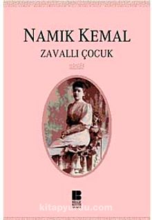 Zavallı Çocuk - Namık Kemal
