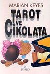 Tarot ve &Ccedil;ikolata