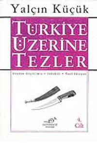 4 - Türkiye Üzerine Tezler
