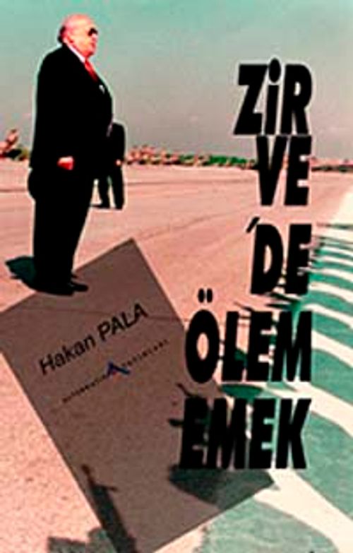 Zirve'de Ölememek
