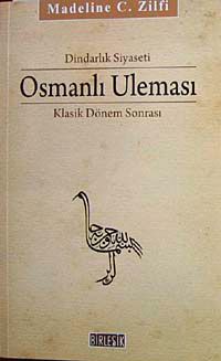 Osmanlı Uleması & Klasik Dönem Sonrası