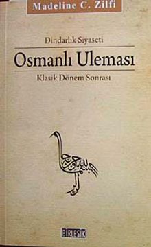 Osmanlı Uleması & Klasik Dönem Sonrası