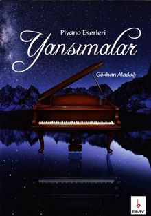 Piyano Eserleri Yansımalar