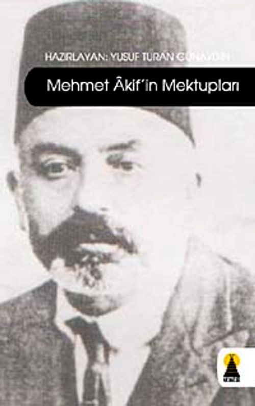 Mehmet Akif'in Mektupları