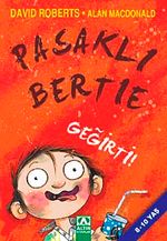 Pasaklı Bertie - Geğirti!