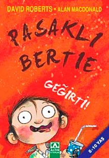 Pasaklı Bertie - Geğirti!