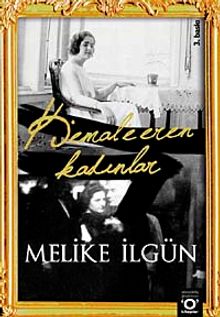 Kemal'e Eren Kadınlar