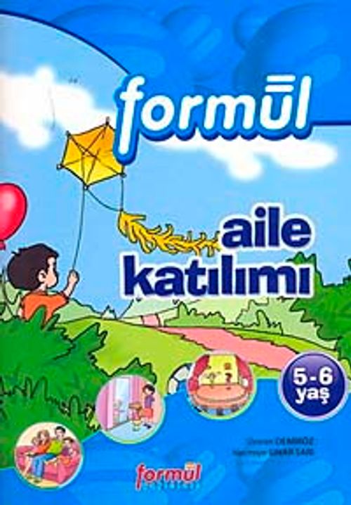 Okul Öncesi 5-6 Yaş: Aile Katılımı
