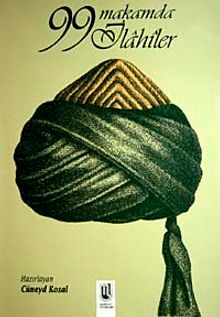 99 Makamda İlahiler