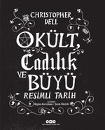 Okült, Cadılık ve Büyü Resimli Tarih