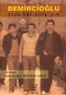 Demircioğlu & Önce Ben Olmalıyım