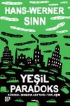 Yeşil Paradoks & K&uuml;resel Isınmaya Arz Yanlı Yaklaşım