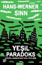 Yeşil Paradoks & Küresel Isınmaya Arz Yanlı Yaklaşım