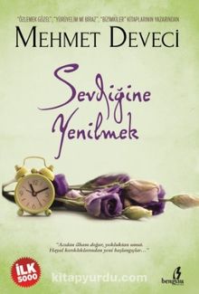 Sevdiğine Yenilmek - Mehmet Deveci