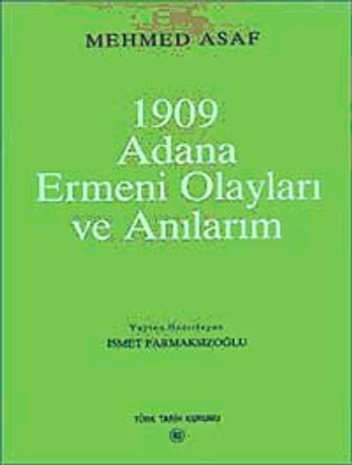 1909 Adana Ermeni Olayları ve Anılarım / 13-Z-276