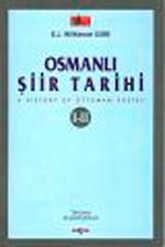 Osmanlı Şiir Tarihi &  History of Ottoman Poetry I-II