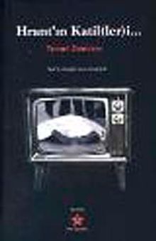 Hrant'ın Katil (ler)i