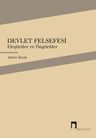 Devlet Felsefesi &amp; Eleştiriler ve Öngörüler