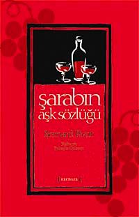 Şarabın Aşk Sözlüğü