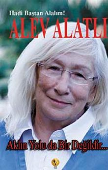 Aklın Yolu da Bir Değildir...