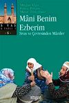 Mani Benim Ezberim & Sivas ve &Ccedil;evresinden Maniler