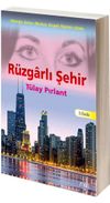 R&uuml;zgarlı Şehir