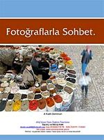Fotoğraflarla Sohbet Fotoğrafların Dili