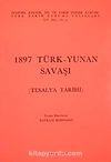 1897 Türk-Yunan Savaşı ( Tesalya Tarihi)