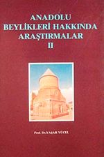 Anadolu Beylikleri Hakkında Araştırmalar 2