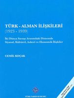 Türk-Alman İlişkileri (1923-1939)