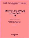 Kurtuluş Savaşı G&uuml;nl&uuml;ğ&uuml;- III