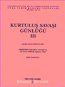 Kurtuluş Savaşı Günlüğü- III - Zeki Sarıhan