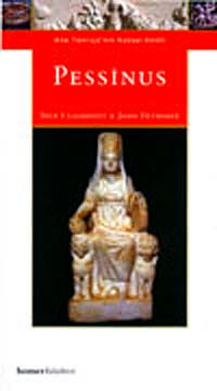 Pessinus &  Ana Tanrıça'nın Kutsal Kenti